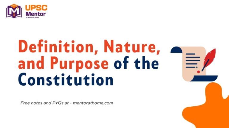 Definition, Nature, and Purpose of the Constitution